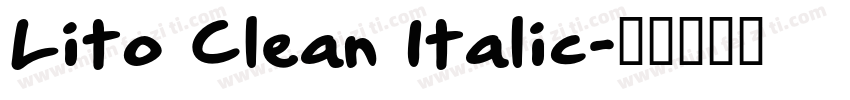 Lito Clean Italic字体转换